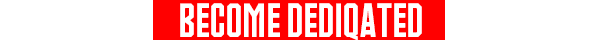Red rectangle with "Become Dediqated" text.